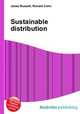 Sustainable distribution, Jesse Russell,Ronald Cohn 