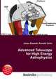 Advanced Telescope for High Energy Astrophysics, Jesse Russell,Ronald Cohn 