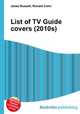 List of TV Guide covers (2010s), Jesse Russell,Ronald Cohn 
