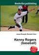 Kenny Rogers (baseball), Jesse Russell,Ronald Cohn 