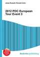 2012 PDC European Tour Event 3, Jesse Russell,Ronald Cohn 