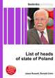 List of heads of state of Poland, Jesse Russell,Ronald Cohn 