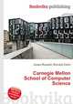 Carnegie Mellon School of Computer Science, Jesse Russell,Ronald Cohn 
