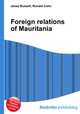 Foreign relations of Mauritania, Jesse Russell,Ronald Cohn 