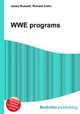 WWE programs, Jesse Russell,Ronald Cohn 