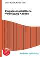Flugwissenschaftliche Vereinigung Aachen, Jesse Russell,Ronald Cohn 