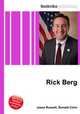 Rick Berg, Jesse Russell,Ronald Cohn 