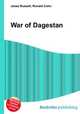 War of Dagestan, Jesse Russell,Ronald Cohn 
