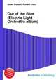Out of the Blue (Electric Light Orchestra album), Jesse Russell,Ronald Cohn 