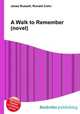 A Walk to Remember (novel), Jesse Russell,Ronald Cohn 