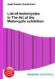 List of motorcycles in The Art of the Motorcycle exhibition, Jesse Russell,Ronald Cohn 