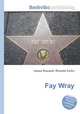 Fay Wray, Jesse Russell,Ronald Cohn 