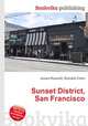 Sunset District, San Francisco, Jesse Russell,Ronald Cohn 