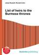 List of heirs to the Burmese thrones, Jesse Russell,Ronald Cohn 