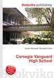 Carnegie Vanguard High School, Jesse Russell,Ronald Cohn 
