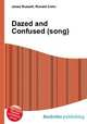 Dazed and Confused (song), Jesse Russell,Ronald Cohn 