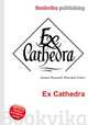Ex Cathedra, Jesse Russell,Ronald Cohn 