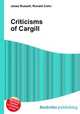 Criticisms of Cargill, Jesse Russell,Ronald Cohn 