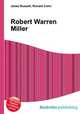 Robert Warren Miller, Jesse Russell,Ronald Cohn 