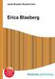 Erica Blasberg, Jesse Russell,Ronald Cohn 