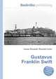 Gustavus Franklin Swift, Jesse Russell,Ronald Cohn 