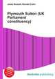 Plymouth Sutton (UK Parliament constituency), Jesse Russell,Ronald Cohn 