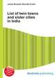 List of twin towns and sister cities in India, Jesse Russell,Ronald Cohn 
