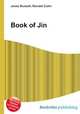 Book of Jin, Jesse Russell,Ronald Cohn 