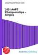 2001 AAPT Championships – Singles, Jesse Russell,Ronald Cohn 