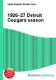 1926–27 Detroit Cougars season, Jesse Russell,Ronald Cohn 
