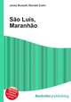 Sao Luis, Maranhao, Jesse Russell,Ronald Cohn 