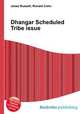 Dhangar Scheduled Tribe issue, Jesse Russell,Ronald Cohn 