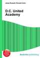 D.C. United Academy, Jesse Russell,Ronald Cohn 