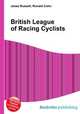 British League of Racing Cyclists, Jesse Russell,Ronald Cohn 