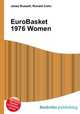 EuroBasket 1976 Women, Jesse Russell,Ronald Cohn 
