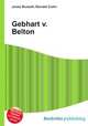 Gebhart v. Belton, Jesse Russell,Ronald Cohn 