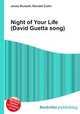 Night of Your Life (David Guetta song), Jesse Russell,Ronald Cohn 