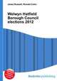 Welwyn Hatfield Borough Council elections 2012, Jesse Russell,Ronald Cohn 