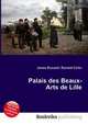 Palais des Beaux-Arts de Lille, Jesse Russell,Ronald Cohn 