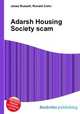 Adarsh Housing Society scam, Jesse Russell,Ronald Cohn 