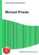 Michael Pineda, Jesse Russell,Ronald Cohn 
