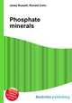 Phosphate minerals, Jesse Russell,Ronald Cohn 