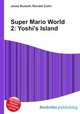Super Mario World 2: Yoshi