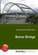 Bonar Bridge, Jesse Russell,Ronald Cohn 
