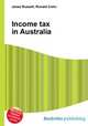 Income tax in Australia, Jesse Russell,Ronald Cohn 