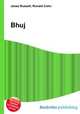 Bhuj, Jesse Russell,Ronald Cohn 