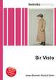 Sir Visto, Jesse Russell,Ronald Cohn 