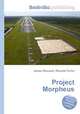 Project Morpheus, Jesse Russell,Ronald Cohn 