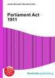 Parliament Act 1911, Jesse Russell,Ronald Cohn 