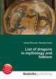 List of dragons in mythology and folklore, Jesse Russell,Ronald Cohn 